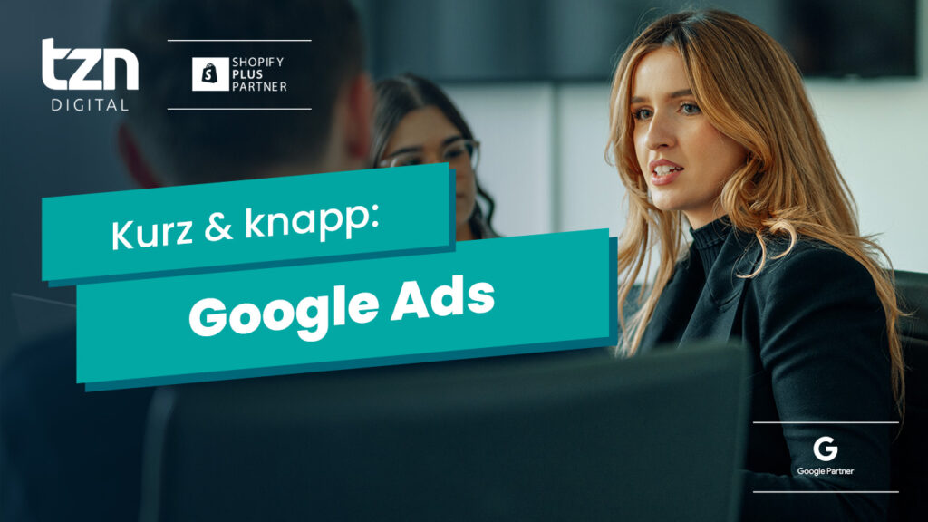 Was sind Google Ads im Onlinemarketing?