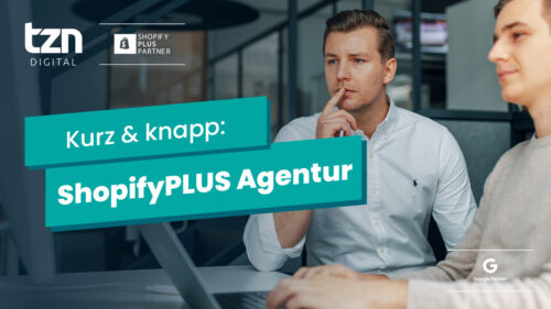 Was ist Shopify PLUS Agentur